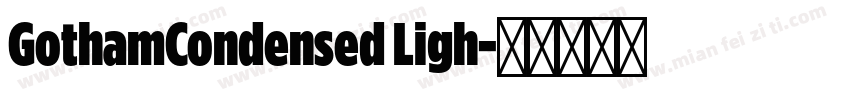 GothamCondensed Ligh字体转换